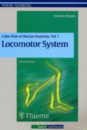 Color Atlas and Textbook of Human Anatomy: Locomotor System Vol 1 - Platzer, Werner, and Meyer, David B. (Translated by)