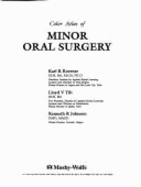 Color Atlas of Minor Oral Surgery - Koerner, Karl R