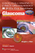 Color Atlas & Synopsis of Clinical Ophthalmology: Glaucoma