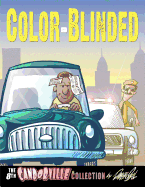 Color-Blinded: The 8th Candorville Collection