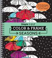 Color & Frame - Seasons (Adult Coloring Book)