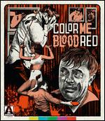 Color Me Blood Red [Blu-ray] - Herschell Gordon Lewis