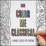  Color Me Classical [US Version] [B&N Exclusive]