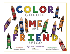 Color Me Friend: Amigo, Coloreame