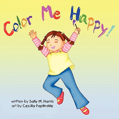Color Me Happy - Harris, Sally M