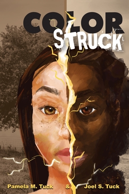 Color Struck - Tuck, Pamela M, and Tuck, Joel S