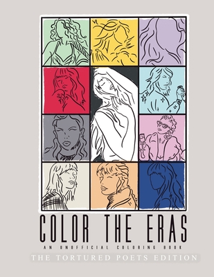 Color The Eras: An Unofficial Coloring Book - Dinh, Minhduc