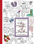 Color the Word: The Walk of Faith