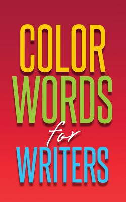 Color Words for Writers - Hamilton