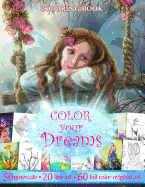 Color You Dreams .Adult Coloring Book.: Gift for Friends