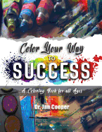 Color Your Way to Success