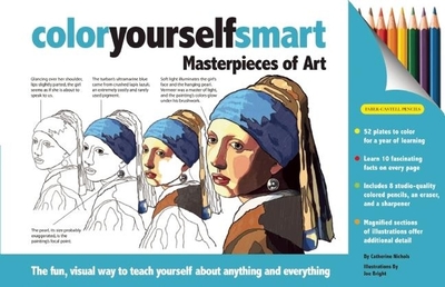 Color Yourself Smart: Masterpieces of Art - Nichols, Catherine
