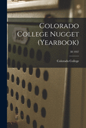 Colorado College Nugget (yearbook); 38 1937