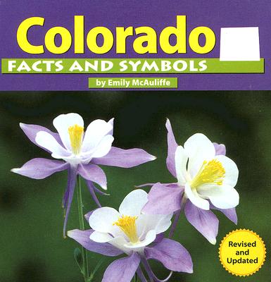 Colorado Facts and Symbols - McAuliffe, Emily