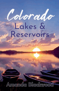 Colorado Lakes & Reservoirs