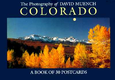 Colorado Postcards - Muench, David (Photographer), and Browntrout Publishers (Manufactured by)