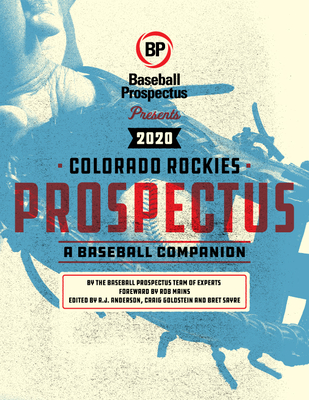 Colorado Rockies 2020: A Baseball Companion - Baseball Prospectus
