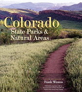 Colorado State Parks and Natural Areas - Weston, Frank