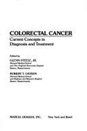 Colorectal Cancer: Current Concepts in Diagnosis & Treatment