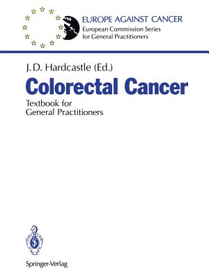 Colorectal Cancer - Crespi, M, and Hardcastle, Jack D (Editor), and Dixon, M F