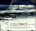 Colores: Galician, Basque and Catalonian Songs
