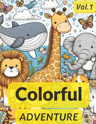 Colorful Adventures: Exploring the Animal Kingdom with Pencils and Imagination - Pontes, Jackson
