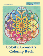 Colorful Geometry Coloring Book: Relaxing Coloring with Colored Outlines