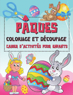 Coloriage Et Dcoupage Pques Cahier d'activits pour enfants: Apprenons  dcouper - cahier d'activits pour enfants pour leur apprendre  manier les ciseaux,  coller et colorier