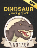 Coloring Book: 50 dinosaur designs Fun Dinosaur Coloring Book for Kids, Boys, Girls and Adult Relax Gift for Animal Lovers Amazing Coloring Book Dinosaur