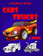 Coloring Book Cars Trucks & More