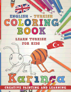 Coloring Book: English - Turkish I Learn Turkish for Kids I Creative Painting and Learning.