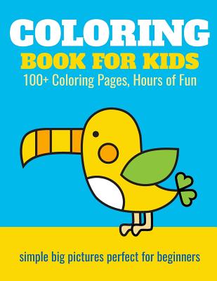 Coloring Book for Kids: 100+ Coloring Pages, Hours of Fun: Animals, planes, trains, castles - coloring book for kids - Nathan, Elita