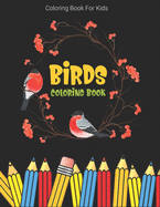 Coloring Book For Kids: Birds Coloring Book