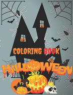 Coloring Book Halloween: Coloring Book Halloween/ different drawings to color / For kids and adults / 8,5 x 11 inches/ Matte finish cover