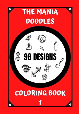 Coloring Book: The Mania Doodles - Kervella, Yves