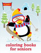 Coloring Books For Seniors: Christmas Book, Easy and Funny Animal Images
