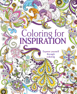 Coloring for Inspiration: Express Yourself Through Coloring