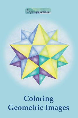 Coloring Geometric Images - Design, Sympsionics