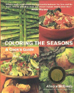 Coloring the Seasons: A Cook's Guide