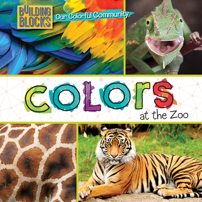 Colors at the Zoo - Morgan, Elizabeth