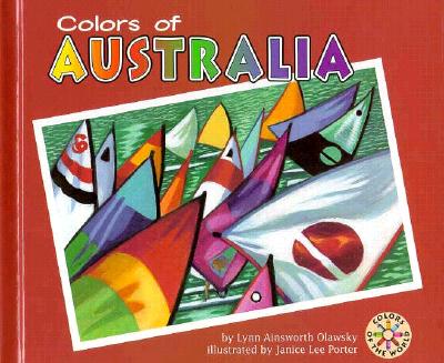 Colors of Australia - Olawsky, Lynn Ainsworth