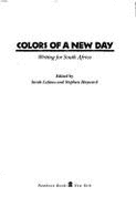 Colors of New Day: Writing for - Lefanu, Sarah (Editor), and Hayward, Stephen (Editor)