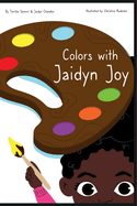 Colors with Jaidyn Joy