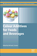 Colour Additives for Foods and Beverages