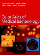 Colour Atlas of Medical Bacteriology