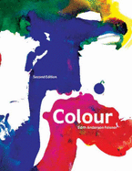 Colour: How to Use Colour in Art and Design