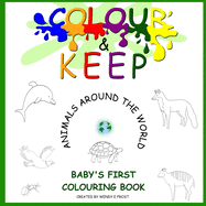 Colour & Keep: Animals Around the World