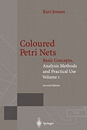 Coloured Petri Nets: Basic Concepts, Analysis Methods and Practical Use. Volume 2
