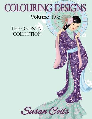 Colouring Designs: The Oriental Collection - Coils, Susan