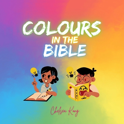 Colours in the Bible - Kong, Chelsea